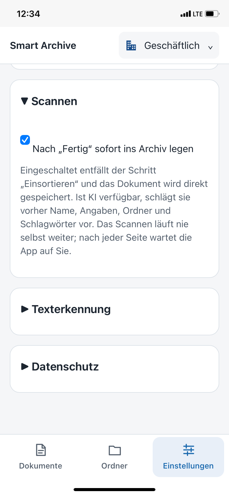 Einstellung Nach Fertig sofort ins Archiv legen